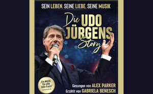 Die Udo Jürgens Story 2026 - Sein Leben, seine Liebe, seine Musik