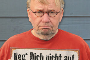Bernd Stelter - Reg Dich nicht auf. Gibt nur Falten! Tour 2026