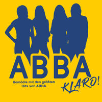 Abba klaro! - Komödie mit den größten Hits von Abba