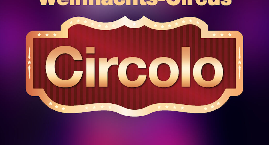 circolo-2026-freiburgs-weihnachts-circus