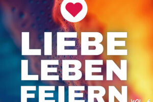 LIEBE X LEBEN X FEIERN - Die barrierefreie Party für alle.