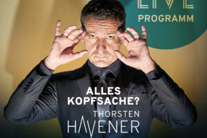 THORSTEN HAVENER - ALLES KOPFSACHE ?