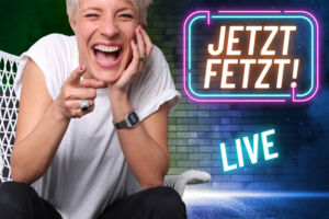 Seraphina Kalze - Jetzt Fetzt!  Live 2026 - KölnPremiere Verlegter Termin v. 04.11.2025