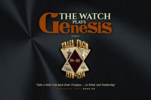 The Watch plays Genesis - Tales from 1970 - 1976