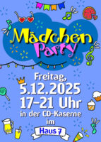Mädchenparty 2025 - Girls Partytime in der CD-Kaserne