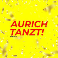 Aurich Tanzt! - Kultur verbindet - lasst uns gemeinsam feiern