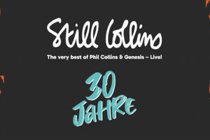 30 Jahre Still Collins - 30 Jahre The very best of Phil Collins & Genesis  live!