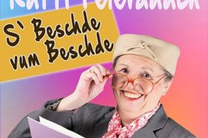 s´Beschde vum Beschde - Das Best-of-Programm von Kättl Feierdaach