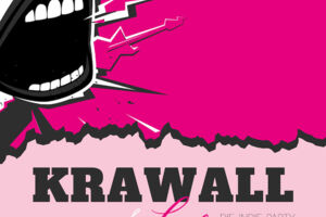 Krawall & Liebe  Die Indie Party im KUZ