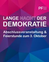 Abschlussveranstaltung zur Langen Nacht der Demokratie