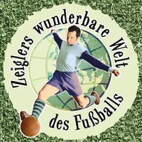 Zeiglers wunderbare Welt des Fußballs - Live-Show: Immer Glück ist Können!