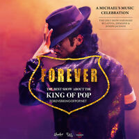 FOREVER - THE BEST SHOW ABOUT THE KING OF POP