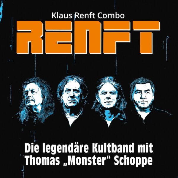 klaus-renft-combo-renft-die-legendare-kultband-mit-thomas-monster-schoppe