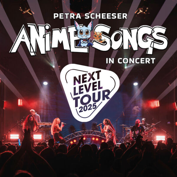 anime-songs-in-concert-by-petra-scheeser-next-level-tour-2025