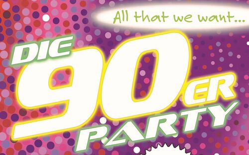 all-that-we-want-xxiv-90er-party-summer-edition-die-grossten-hits-einer-ganzen-generation