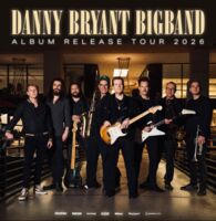 Danny Bryant Bigband (UK) - Album Release Tour 2026