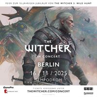 The Witcher in Concert - 10 Jahre The Witcher 3: Wild Hunt