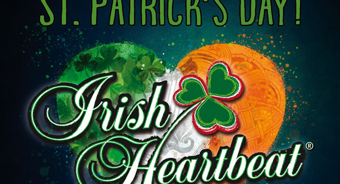 irish-heartbeat-festival-hey-lets-celebrate-st-patricks-day