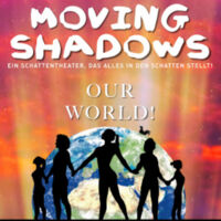 Moving Shadows - Our World!