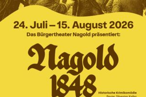 Nagolder Bürgertheater: Nagold 1848