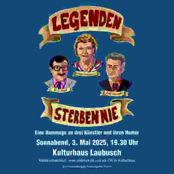 legenden-sterben-nie-eine-hommage-an-die-unvergessenen-komiker-hj-preil-rolf-herricht-sowie-die-entertainerin-helga-hahnemann