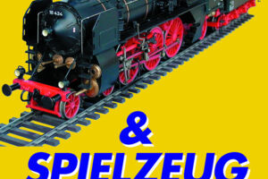 Modellbahn & Spielzeug-Markt - Treffpunkt für Sammler + Spielzeugfreunde