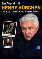 Ein Abend mit Henry Hübchen - Der Kulturtalk mit Robert Rauh - und musikalischer Umrahmung von Günther Fischer