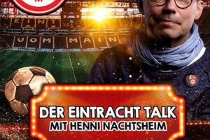 Herz rotschwarz gestreift - Der Eintracht-Talk mit Henni Nachtsheim - Gast: Axel Hellmann