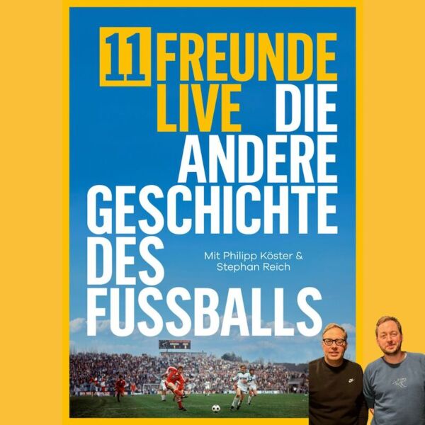11freunde-live-die-andere-geschichte-des-fussballs