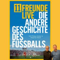 11FREUNDE - live - Die andere Geschichte des Fußballs