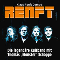 Renft - Die legendäre Kultband