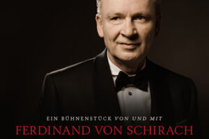 Ferdinand von Schirach - Der stille Freund - Zusatztermin