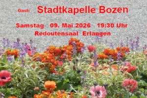 Stadtkapelle Erlangen - Frühlingskonzert der Stadtkapelle Erlangen