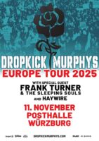 DROPKICK MURPHYS - EUROPE TOUR 2025