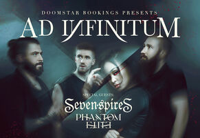 Ad Infinitum special Guests: Seven Spires + Phantom Elite - 