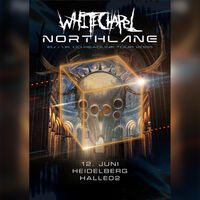 WHITECHAPEL + NORTHLANE - co-Headline Summer Show 2025