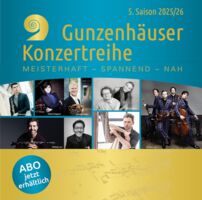 Das KonzertABO 2025/2026 - 5. Gunzenhäuser Konzertreihe