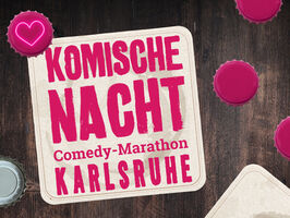 8. KOMISCHE NACHT KARLSRUHE