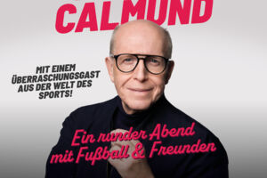 Reiner Calmund - Ein runder Abend mit Fußball & Freunden