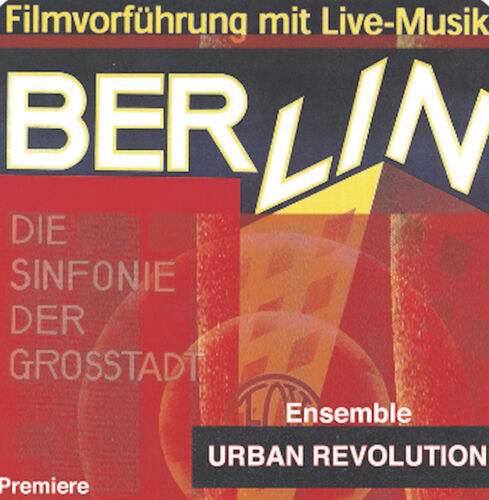 berlin-eine-filmvorfuhrung-mit-live-musik