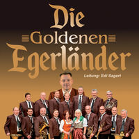 Die goldenen Egerländer  Goldene Melodien aus dem Egerland
