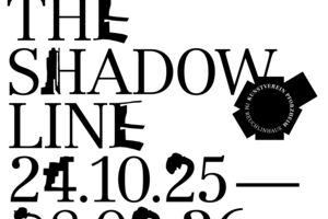 Finissage THE SHADOW LINE
