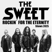 THE SWEET - Rockin' For The Eternity