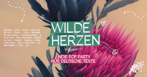 Wilde Herzen - Indie Pop Party mit deutschen Texten