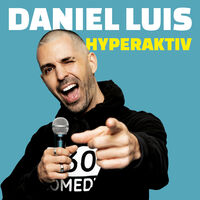Daniel Luis - Hyperaktiv