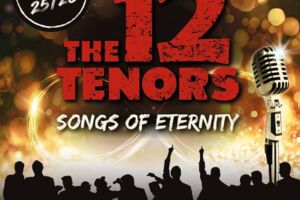 THE 12 TENORS - Songs Of Eternity