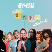 Luksan Wunder - neues Programm