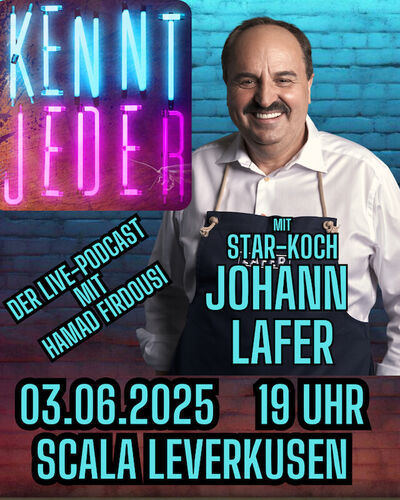 kennt-jeder-der-live-podcast-mit-hamad-firdousi-gast-johann-lafer