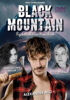 Black Mountain - Psychothriller der Extraklasse von Brad Birch