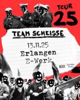 TEAM SCHEISSE